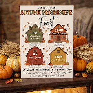May include: An invitation card titled Autumn Progressive Feast featuring four illustrated houses representing different courses. Text includes times, menu items, host details, and the date Saturday, November 14th, 4PM-10PM. The design includes autumn leaves and acorns.
