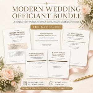 May include: A digital resource bundle for wedding officiants featuring five printed documents titled Modern Wedding Officiant Bundle, Ceremony Officiant Script, Couple Questionnaire, Rehearsal Guide, and Day-of Checklist and Emergency Guide.