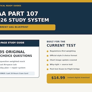 May include: A digital study guide for the FAA Part 107 2026 exam, featuring a 50-page manual, 135 original 3-choice questions, a 60-question mock test, a visual airspace lab, a 14-day plan, a repair system, and a bonus last 24-hour cram card.