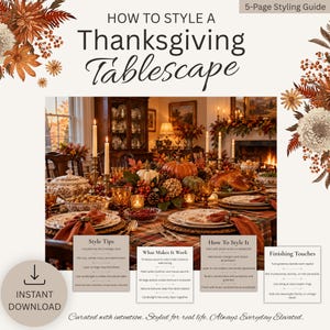 Può includere: Una guida di stile digitale di 5 pagine intitolata How to Style a Thanksgiving Tablescape, che mostra una fotografia di una tavola da pranzo apparecchiata con una tovaglia a quadri, bicchieri ambrati, piatti bianchi, un tacchino e zucche.