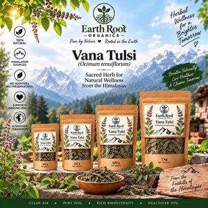 May include: Four brown paper pouches of Earth Root Organics Vana Tulsi labeled 100g, 250g, 500g, and 1kg, arranged with a wooden bowl of dried herbs. The packaging features the brand logo, mountain graphics, and text about Himalayan sourcing.