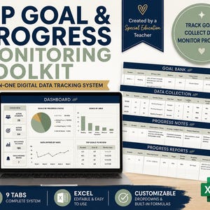 May include: An IEP Goal & Progress Monitoring Toolkit digital data tracking system for Excel. The display shows a dashboard with charts and tables for student goals, data collection, progress notes, and reports, featuring navy and sage green text.