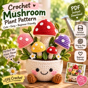 Puede incluir: Un patrón de ganchillo para una planta de setas en maceta, con el texto Crochet Mushroom Plant Pattern, PDF Instant Download, Detailed Instructions, Step by Step Photos, Beginner Friendly y DIY Crochet. La maceta tiene una cara.