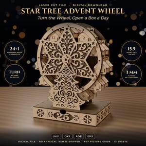 May include: A laser-cut wooden Star Tree Advent Wheel digital file featuring 24 numbered boxes and a drawer labeled 25. The structure is 15.9 inches tall, uses 3 mm plywood, and is designed to be turned by hand without a motor.