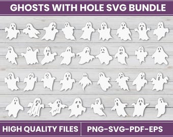 May include: A digital collection of white ghost silhouettes, each featuring a small hole at the top for hanging. The set includes various ghost shapes with different facial expressions, labeled as GHOSTS WITH HOLE SVG BUNDLE, HIGH QUALITY FILES, PNG-SVG-PDF-EPS.