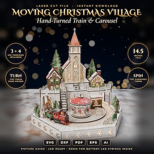 May include: A laser-cut wooden Christmas village model featuring a central church, a red carousel, and a train on a track. The structure is 36.8 cm tall and includes 3mm and 4mm versions. Text reads: Moving Christmas Village, Hand-Turned Train & Carousel.