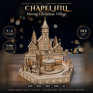 Può includere: Un modello di villaggio natalizio in legno tagliato al laser con una chiesa centrale, una giostra e un treno su binari. La struttura è alta 36,8 cm e include versioni da 3 e 4 mm. Testo: Chapelhill Moving Christmas Village.