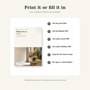 May include: A digital document titled While We're Away featuring a house sitter guide. The list includes UK A4 print PDF, UK A4 fillable PDF, US Letter print PDF, US Letter fillable PDF, reprint for future trips, and no app or subscription required.