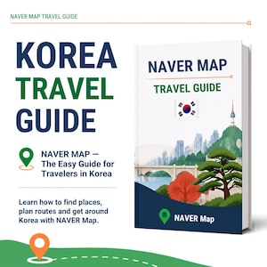 Pode incluir: Um guia de viagem da Coreia com o texto Naver Map Travel Guide, a bandeira da Coreia do Sul e uma ilustração de um horizonte urbano com uma ponte, árvores e uma torre. A capa inclui um ícone de localização verde e o texto Naver Map.