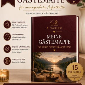 Könnte beinhalten: Eine digitale Gästemappe mit dem Titel MEINE GÄSTEMAPPE und einem Cover-Bild einer Berg- und Seenlandschaft. Das bordeauxrote Buch umfasst 15 PDF-Seiten, zweisprachige Texte auf Deutsch und Englisch sowie Symbole, die professionelle Funktionen für Ferienwohnungen und Hotels hervorheben.