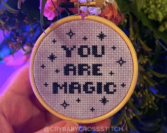 You Are Magic cross stitch PDF/pattern