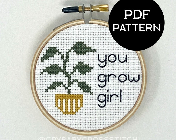 You Grow Girl cross stitch PDF/pattern