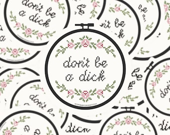 Don't be a Dick vinyl sticker