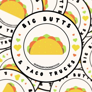 Adesivo de vinil Big Butts e Taco Trucks
