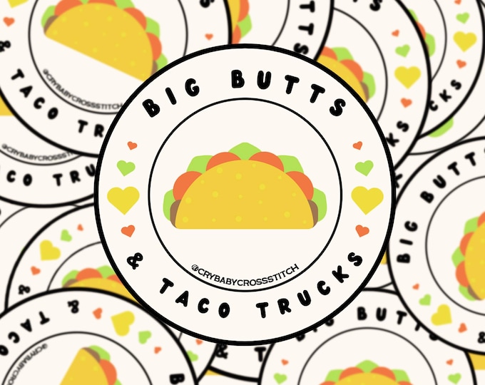 Big Butts and Taco Trucks vinyl sticker