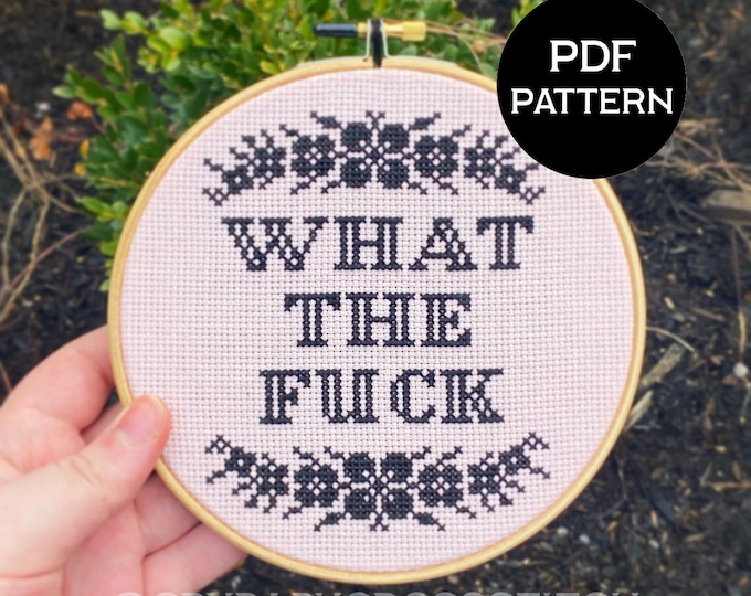 What the Fuck cross stitch PDF/pattern