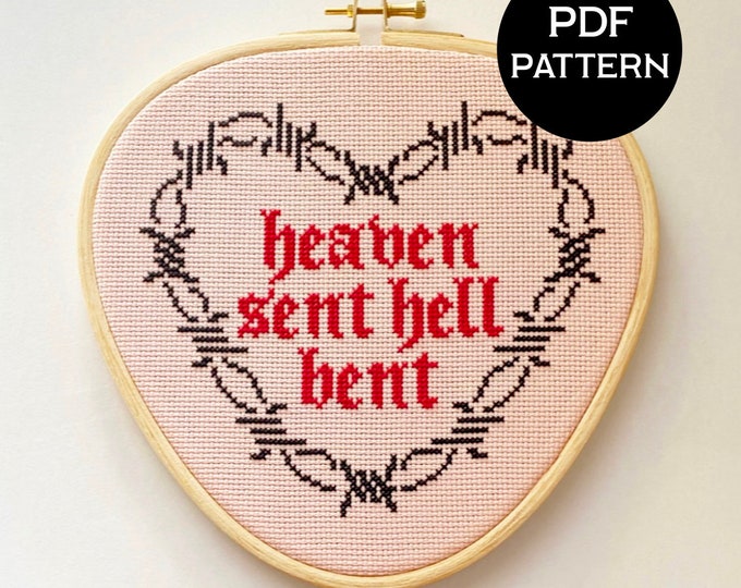 Heaven Sent Hell Bent cross stitch PDF/pattern