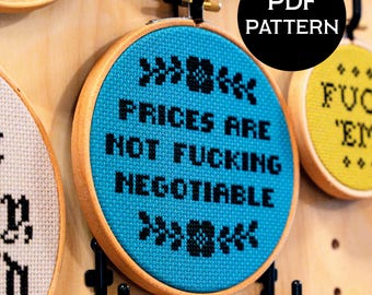 Prices Are Not Fucking Negotiable cross stitch PDF/pattern