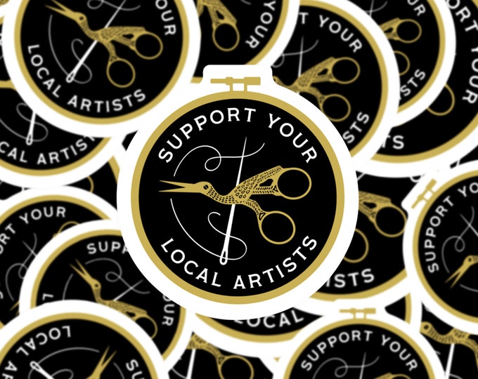 Support Your Local Artists vinyl sticker