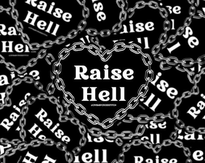 Raise Hell vinyl sticker