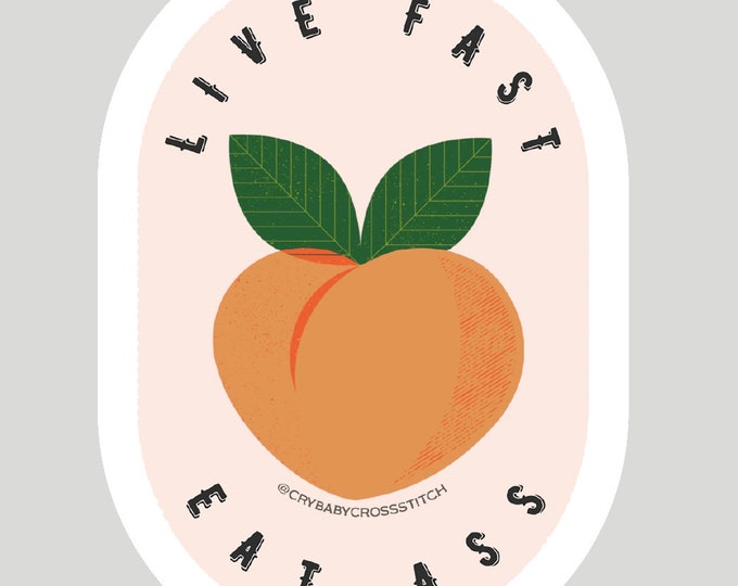 Live Fast Eat Ass vinyl sticker