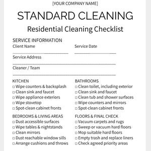 May include: A white document template titled STANDARD CLEANING Residential Cleaning Checklist with sections for client information, kitchen, bathrooms, bedrooms, living areas, and floors. The text includes CLEANING CHECKLIST & SERVICE REPORT.