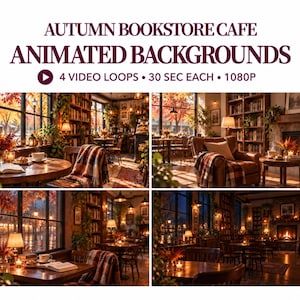 Può includere: Un prodotto digitale intitolato AUTUMN BOOKSTORE CAFE ANIMATED BACKGROUNDS con 4 loop video, 30 sec ciascuno, 1080p. L'immagine mostra quattro scene distinte dell'interno di una libreria-caffetteria con scaffali, tavoli e fogliame autunnale.