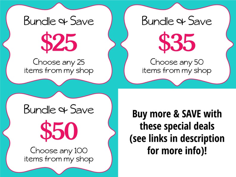 Puede incluir: Tres letreros de color turquesa y blanco con bordes redondeados y texto blanco. Los letreros ofrecen un descuento por compra en paquete y ahorro en art&iacute;culos de una tienda. El primer letrero dice "Bundle & Save $25 Elige 25 art&iacute;culos de mi tienda". El segundo letrero dice "Bundle & Save $35 Elige 50 art&iacute;culos de mi tienda". El tercer letrero dice "Bundle & Save $50 Elige 100 art&iacute;culos de mi tienda". Debajo de los letreros hay un letrero blanco con texto negro que dice "Compra m&aacute;s y AHORRA con estas ofertas especiales (ver enlaces en la descripci&oacute;n para m&aacute;s informaci&oacute;n)!".