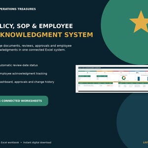 May include: A digital Policy, SOP & Employee Acknowledgment System Excel workbook. The dark background features a yellow star, text, and a preview of a dashboard with 14 connected worksheets. It tracks review dates, approvals, and change history.