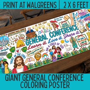 Könnte beinhalten: Ein großes rechteckiges Ausmalposter mit den Maßen 2 mal 6 Fuß, das eine Collage aus religiösen Illustrationen zeigt, darunter Tempel, Figuren und Texte wie "GENERAL CONFERENCE", "Learn it. Live it. Share it." und "I AM A CHILD OF GOD."