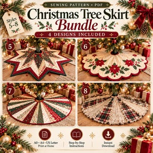 May include: A PDF sewing pattern bundle for four Christmas tree skirts, labeled styles 5-8. The designs include a star-shaped quilt, a scalloped edge with poinsettias, a multi-colored striped pattern, and a ruffled plaid and floral fabric skirt.