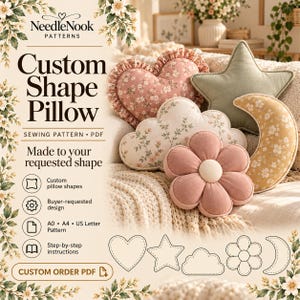 May include: A sewing pattern PDF for custom shape pillows titled NeedleNook Patterns. The image displays five decorative pillows in heart, star, cloud, flower, and crescent moon shapes, alongside line art icons and text instructions.