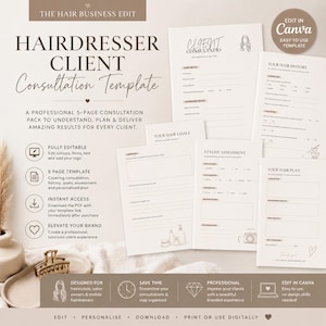 May include: A five-page hairdresser client consultation template set featuring sections for client details, hair history, goals, stylist assessment, and hair plans. The documents are white with black text and include icons for editing in Canva.