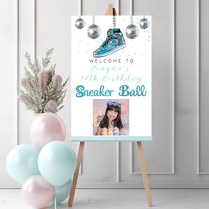 Sneaker Ball Birthday Party Welcome Sign Photo Template Teal, Instant Download, Poster, Kicks Celebration, Tween Teen Glitter Air