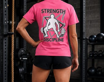 Strength Discipline Gym T-Shirt, Unisex Weightlifting Workout Shirt, Fitness Back Print, Gym Gift