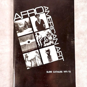 May include: Black and white cover of a slide catalog for Afro-American Art, 1971-72. The cover features a collage of black and white photographs of African American people and art.