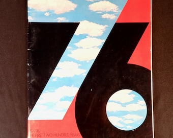 USA '76: The First Two Hundred Years American Revolution Bicentennial 1776-1976 Booklet