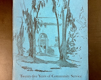 Twenty-five Year of Community Service: A History of Los Angeles City College 1954