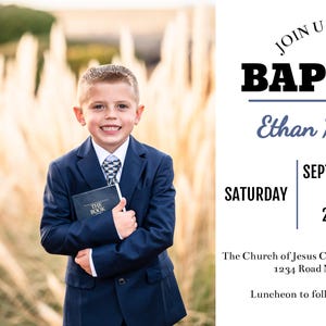 May include: A baptism invitation featuring a smiling child in a navy blue suit holding a book, with text reading: JOIN US FOR THE BAPTISM of Ethan Matthews, SATURDAY SEPTEMBER 18 2026 11:00 AM, The Church of Jesus Christ of Latter Day Saints.