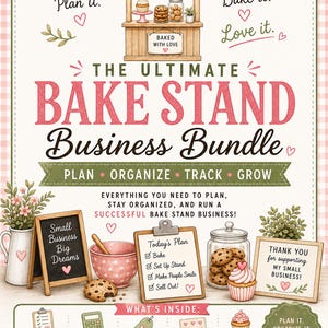 Könnte beinhalten: Ein digitales Business-Paket für einen Backstand mit Illustrationen eines Verkaufsstandes, einer Klemmbrett-Checkliste, einem Keksglas und einer Kreidetafel. Der Text lautet The Ultimate Bake Stand Business Bundle, Plan, Organize, Track, Grow, und enthält Abschnitte für Planer, Tracker, Schilder, Etiketten und Kundenzusätze.