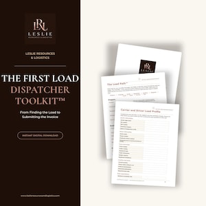 Pode incluir: Um kit de ferramentas digital para despachantes intitulado The First Load Dispatcher Toolkit da Leslie Resources & Logistics. O documento inclui um formulário de perfil de carga para transportadoras e motoristas com campos de dados.