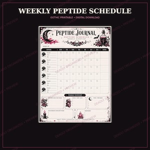 May include: A printable weekly peptide schedule journal page featuring a cream background with black text and illustrations of a crescent moon, skull, roses, potion bottle, anatomical heart, and crystals. The layout includes a grid for tracking.
