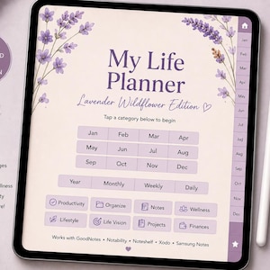 May include: A digital planner displayed on a tablet screen titled My Life Planner Lavender Wildflower Edition. The interface features purple floral accents, monthly navigation buttons, and categorised sections for productivity, finance, and wellness.