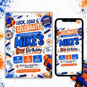 May include: A digital invitation flyer for a 9th birthday party featuring a foam blaster theme. The design includes blue and orange paint splatters, toy blasters, and targets. Text reads: Lock, Load & Celebrate! Mike's 9th Birthday, 9 June.