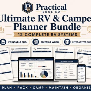 May include: A digital planner bundle titled Practical Edge Co Ultimate RV & Camper Planner Bundle with 12 systems. Includes printable PDFs, editable Word docs, and interactive Excel files. Features checklists, inventory, logs, and budget dashboards.
