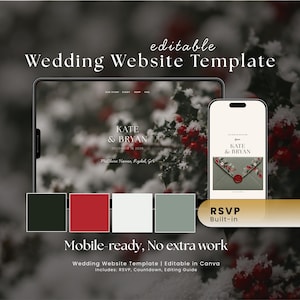 May include: An editable wedding website template displayed on a tablet and smartphone screen. The design features the names Kate & Bryan, a date, and a location, set against a snowy background with red berries. Includes a colour palette of black, red, white, and sage green.