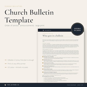May include: A digital church bulletin template featuring the text Church Bulletin Template, Order of service, announcements, large print, and Editable in Canva. The document includes sections titled What goes in a bulletin and The forty seconds.
