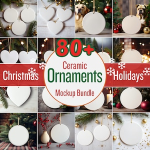 May include: A collage of 80+ white ceramic Christmas ornaments in various shapes, including circles and hearts. The ornaments are hanging from strings and are displayed against a variety of backgrounds, including wood, greenery, and red and gold decorations. The text "80+ Ceramic Ornaments Mockup Bundle" is displayed in the centre of the image.
