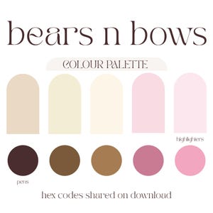 Può includere: Una tavolozza di colori intitolata bears n bows con cinque campioni ad arco in beige, crema, bianco sporco, rosa pallido e rosa chiaro, con cinque campioni circolari sottostanti in marrone scuro, marrone, marrone chiaro, malva e rosa acceso.