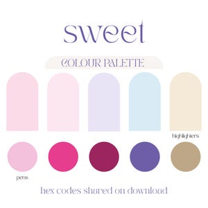 May include: A digital colour palette chart titled sweet with five arched swatches in pastel pink, light pink, lavender, light blue, and cream. Below are five circular swatches in pink, magenta, dark pink, purple, and tan, labelled pens and highlighters.